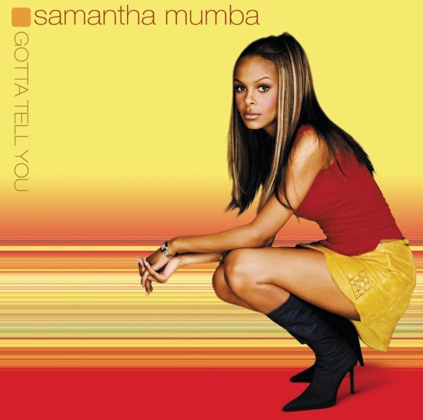 Image de Gotta Tell You (Samantha Mumba)