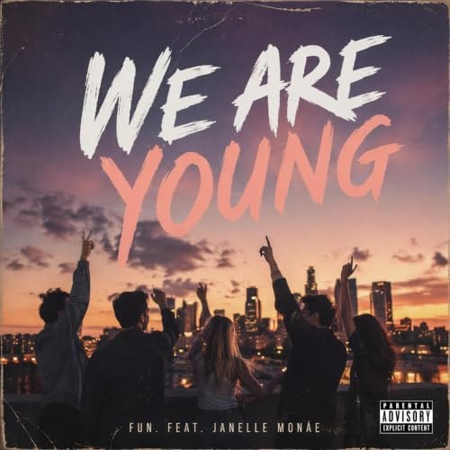 Image de We Are Young (Fun. featuring Janelle Monáe)