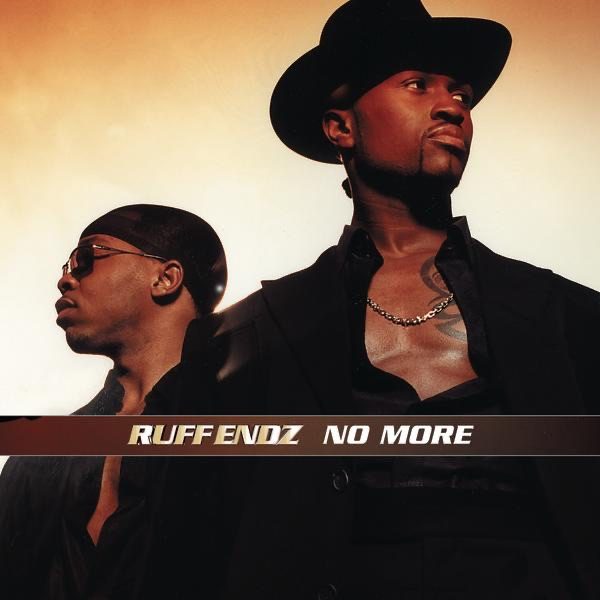 Image de No More (Ruff Endz)