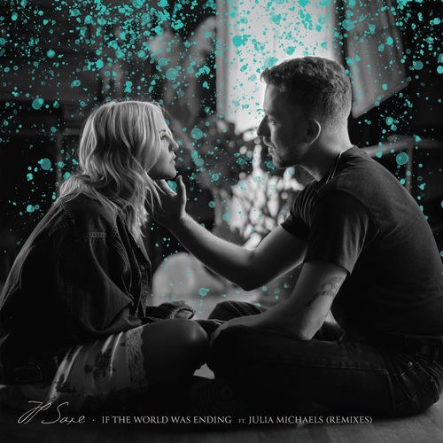Image de If the World Was Ending (JP Saxe featuring Julia Michaels)