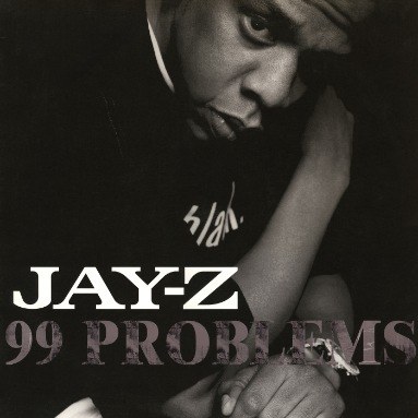 Image de 99 Problems (Jay-Z)