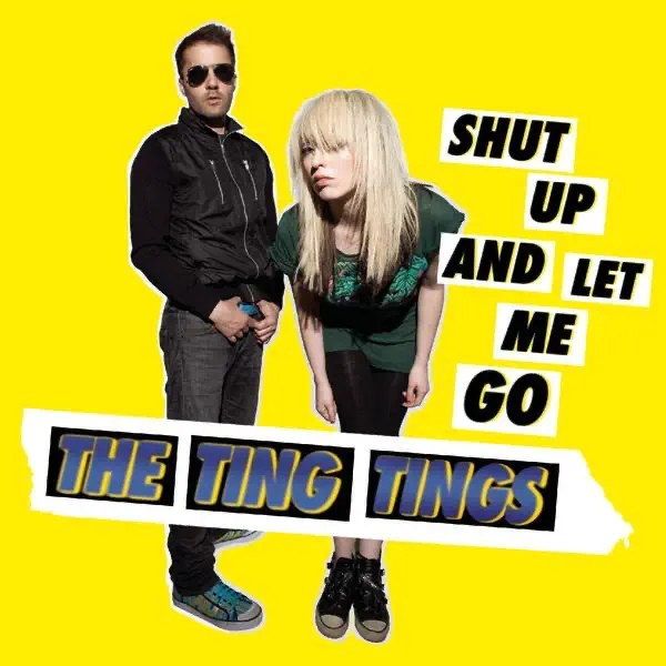 Image de Shut Up and Let Me Go (The Ting Tings)