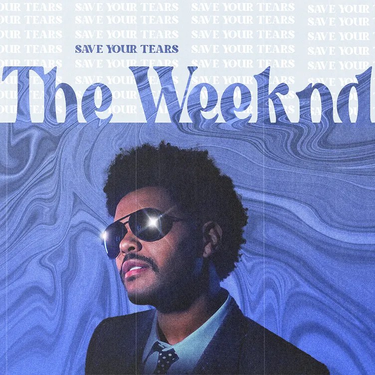 Image de Save Your Tears (The Weeknd)