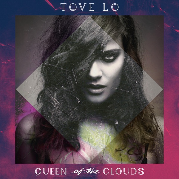 Image de Habits (Stay High) (Tove Lo)