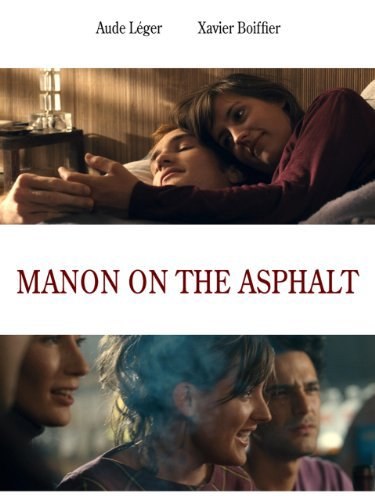 Image de Manon on the Asphalt (2007)