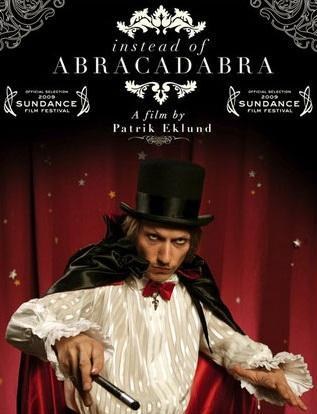 Image de Instead of Abracadabra (2008)